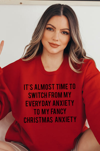 Christmas Anxiety 4900 Sweat