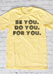 Be You Do You For You-1120