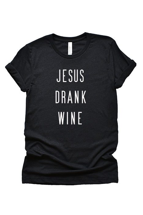 Jesus Drank Wine-1160