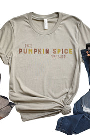 I Hate Pumpkin Spice 1533