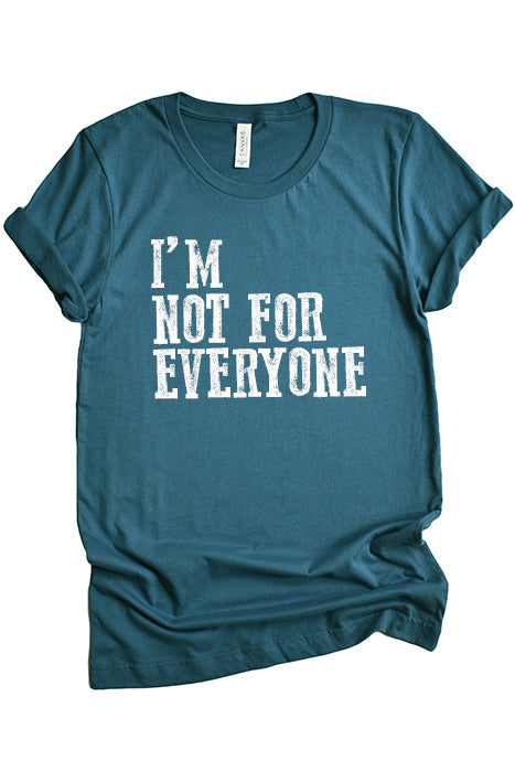 I'm not for everyone 1553