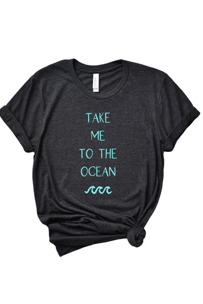 Take Me to the Ocean Tee 4208