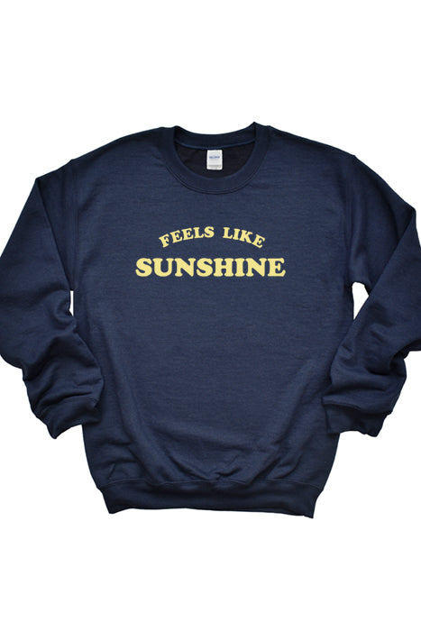 Feels Like Sunshine Sweatshirt 4211