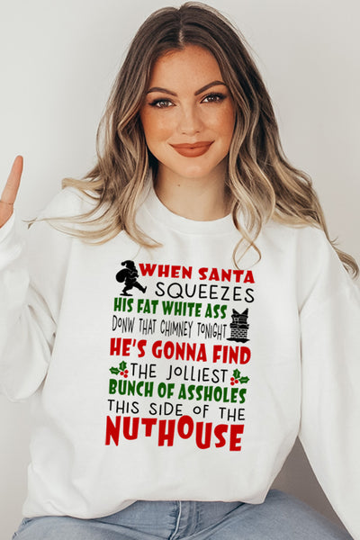 When Santa 4511 Sweatshirt