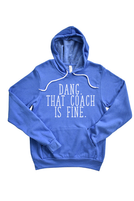 That Coach is Fine fb0027_hoodie